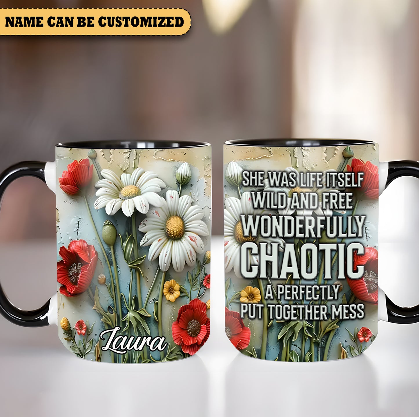 Personalized Beautiful Flowers Wonderfullu Chaotic Accent Mug