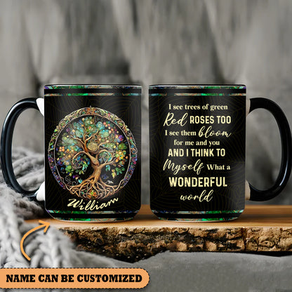 Tree Of Life And I Think To Myself What A Wonderful World Personalized Accent Mug